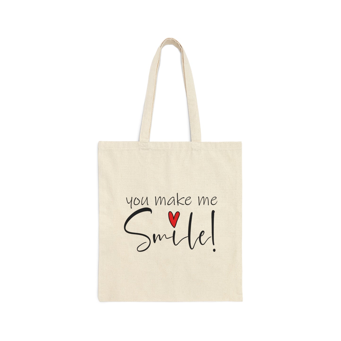 You Make me Smile Empowering Quotes Canvas Shopping Cotton Tote Bag