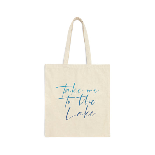 Take Me to the Lake Vacation Landscape Explore Canvas Shopping Cotton Tote Bag