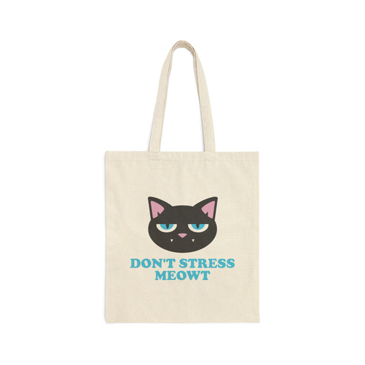 Don't Stress Meowt Funny Cat Meme Quotes Blue Text Canvas Shopping Cotton Tote Bag
