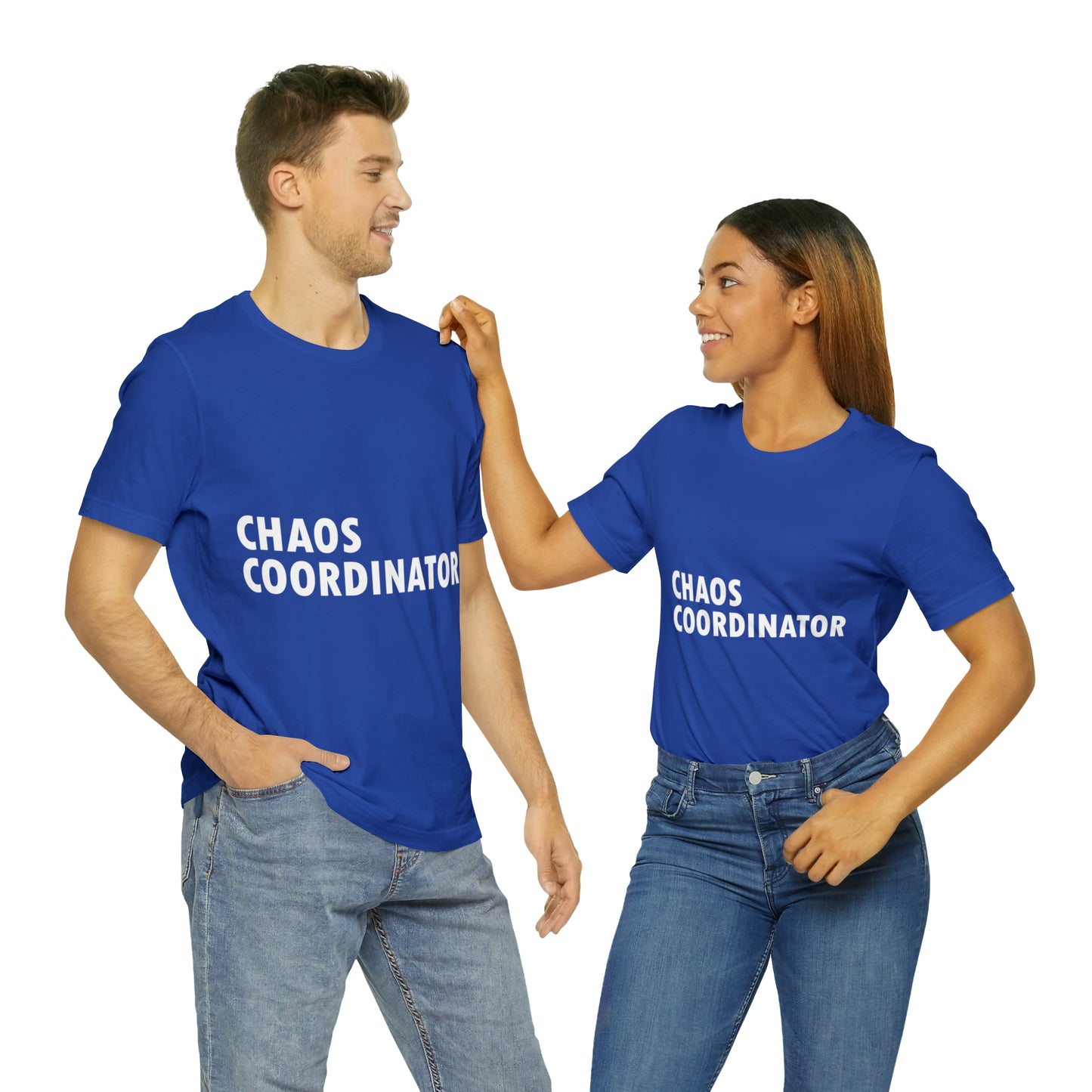 Chaos Coordinator Funny Humor Slogans Unisex Jersey Short Sleeve T-Shirt