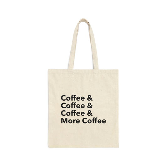 Coffee Lovers Quotes Caffeine Lover Canvas Shopping Cotton Tote Bag