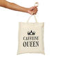 Caffeine Queen Quotes Coffee Lovers Typography Canvas Shopping Cotton Tote Bag