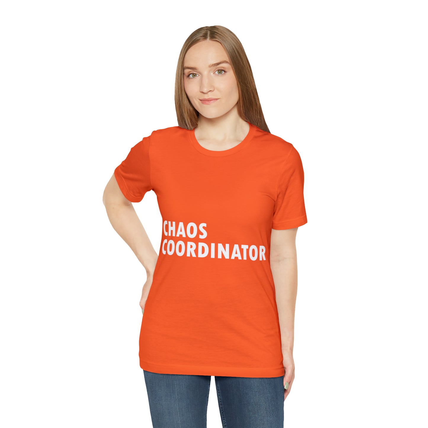 Chaos Coordinator Funny Humor Slogans Unisex Jersey Short Sleeve T-Shirt