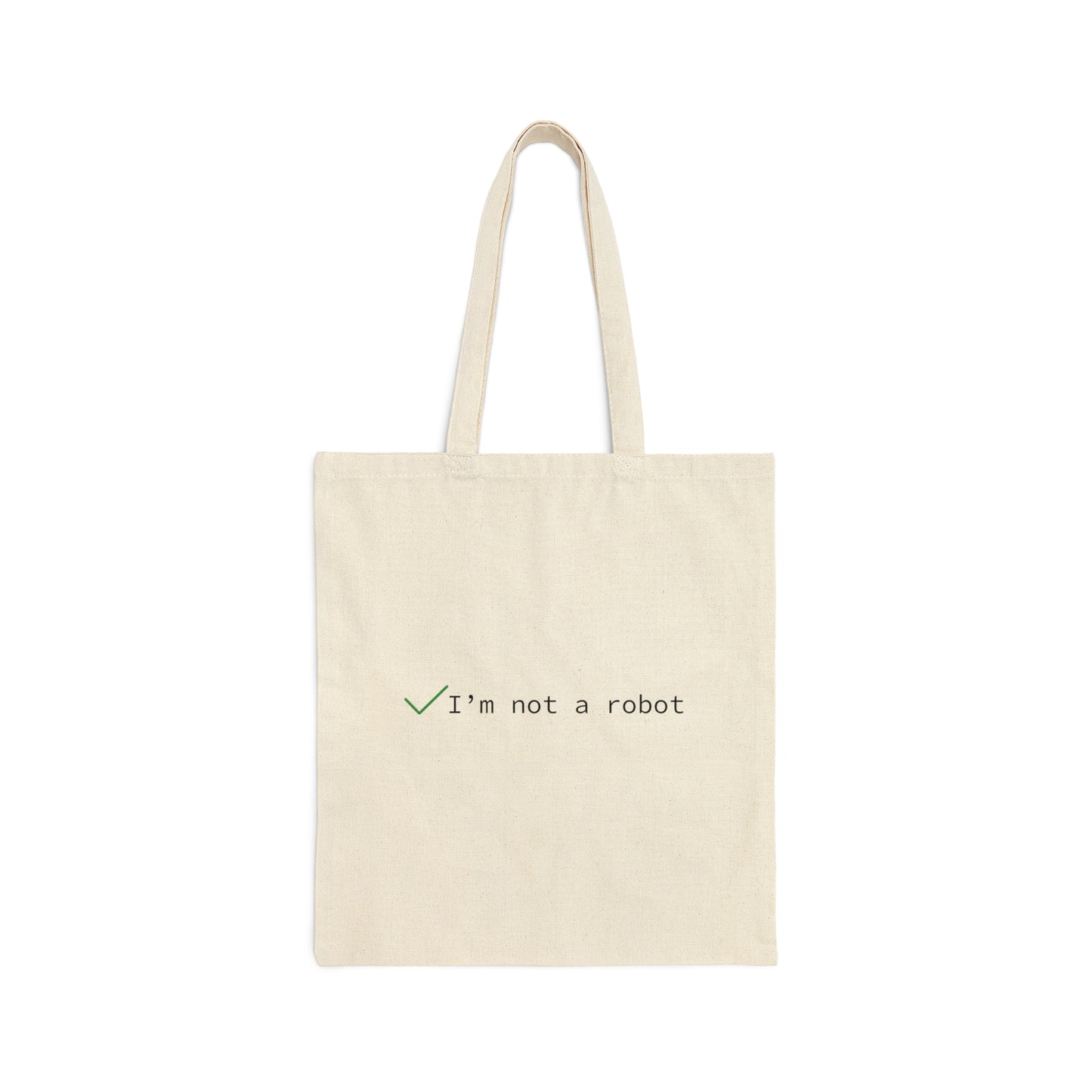 Not A Robot IT Developer Programming Nerdy Humor Coder Slogans Canvas Shopping Cotton Tote Bag