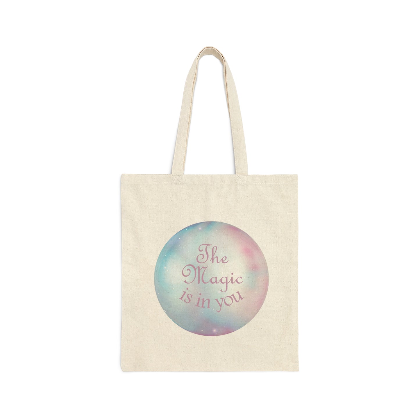 The Magic Is In You Motivation Quotes Canvas Shopping Cotton Tote Bag