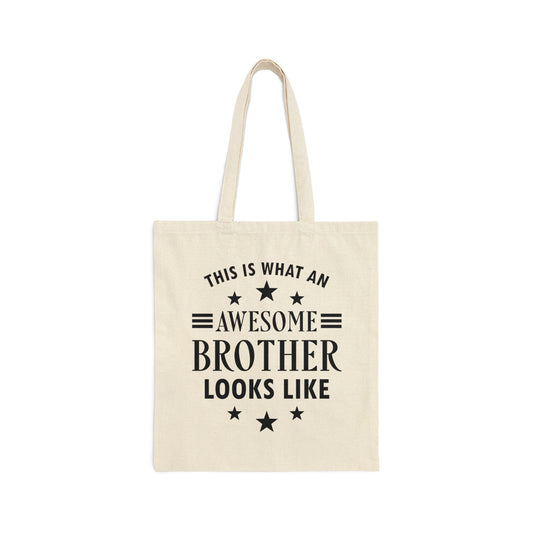 Awesome Brother Funny Slogan Sarcastic Quotes Black Text Canvas Shopping Cotton Tote Bag