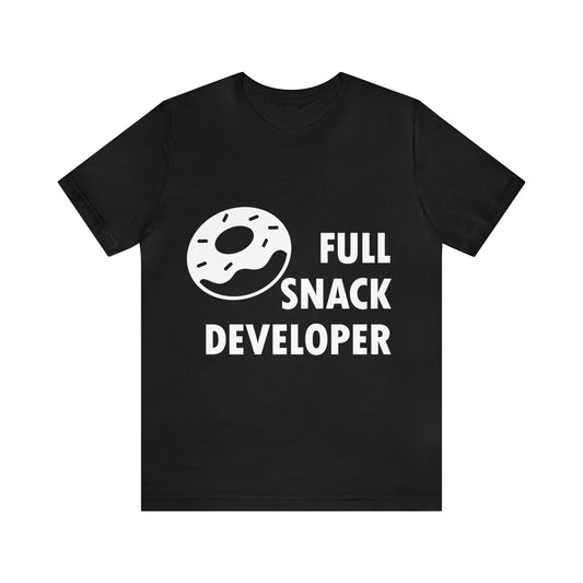 Full Stack Developer Funny IT Coding Humor Quotes Unisex Jersey Short Sleeve T-Shirt