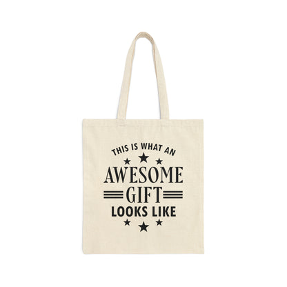 Awesome Gift Looks Like Funny Slogan Sarcastic Quotes Canvas Shopping Cotton Tote Bag