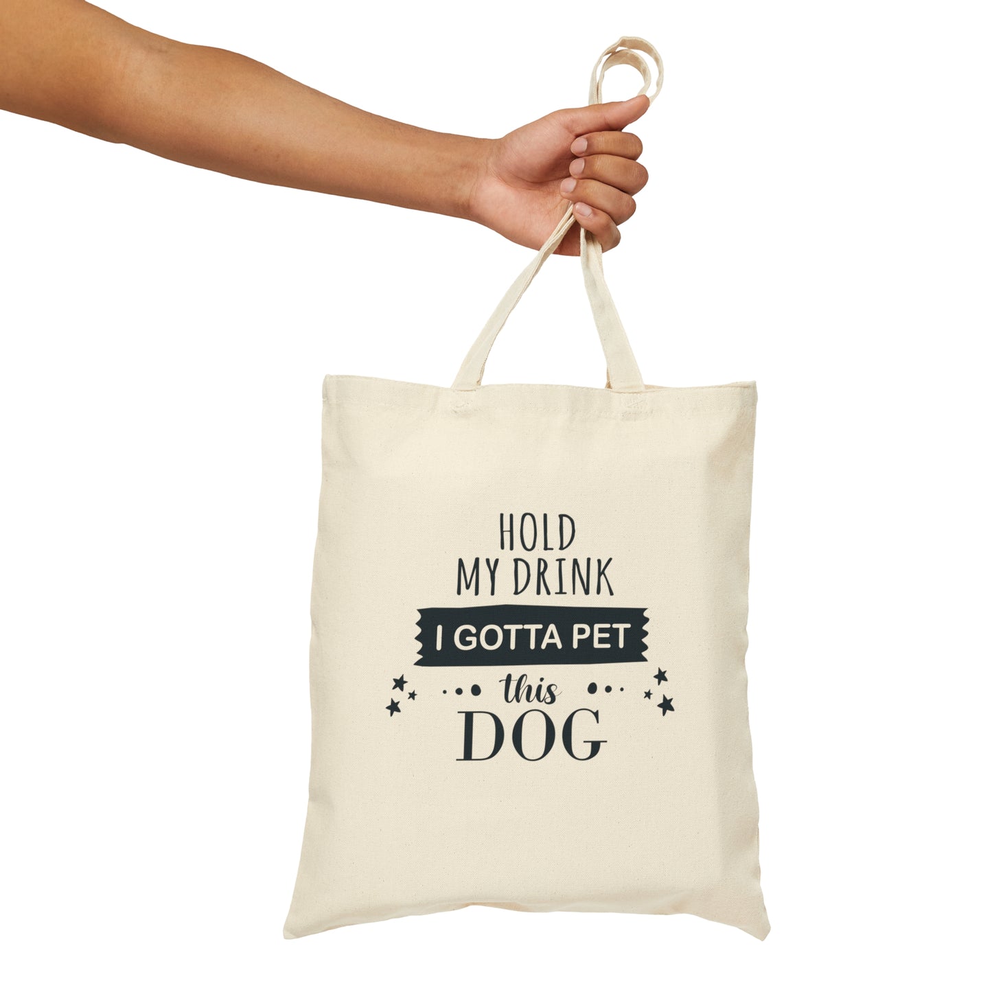 Hold My Drink I Gotta Pet Dog Canvas Shopping Cotton Tote Bag