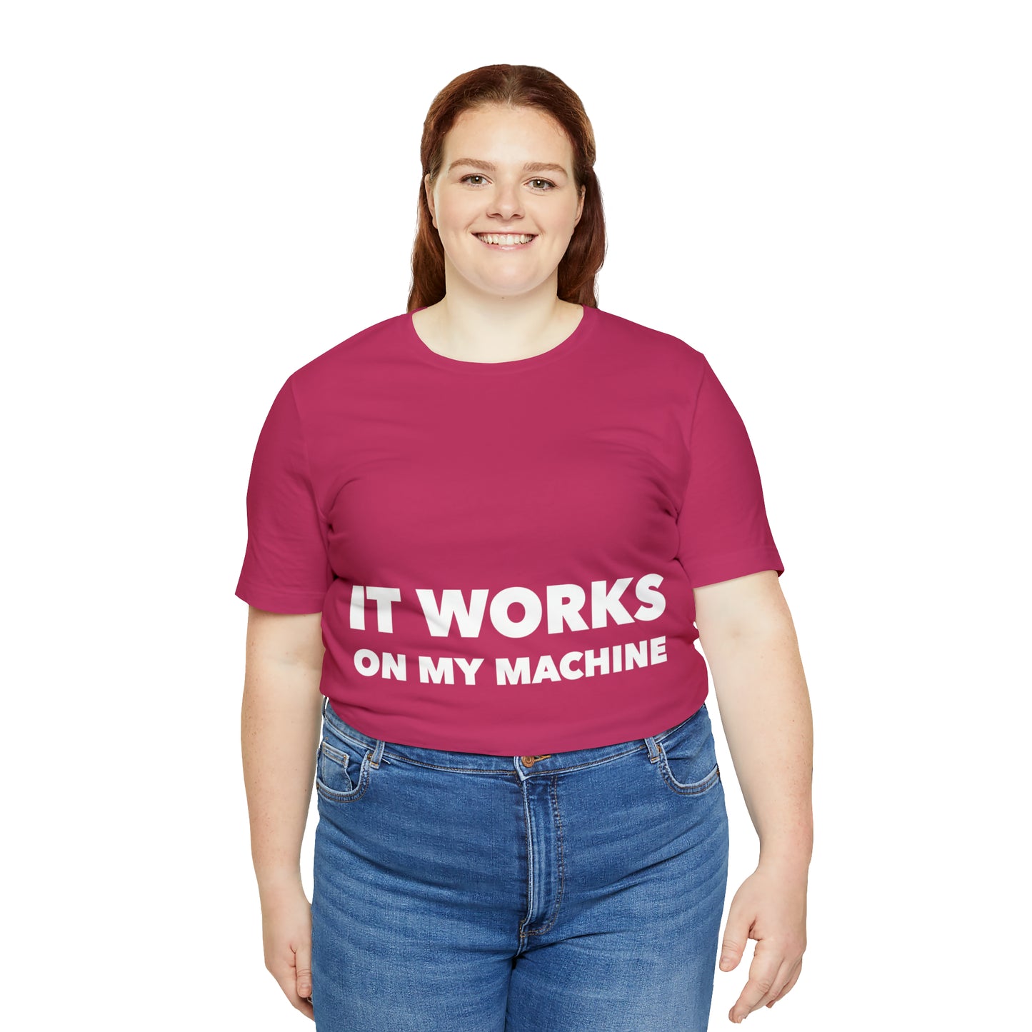 It Works On My Machine Funny IT Developer Programming Nerdy Unisex Jersey Short Sleeve T-Shirt