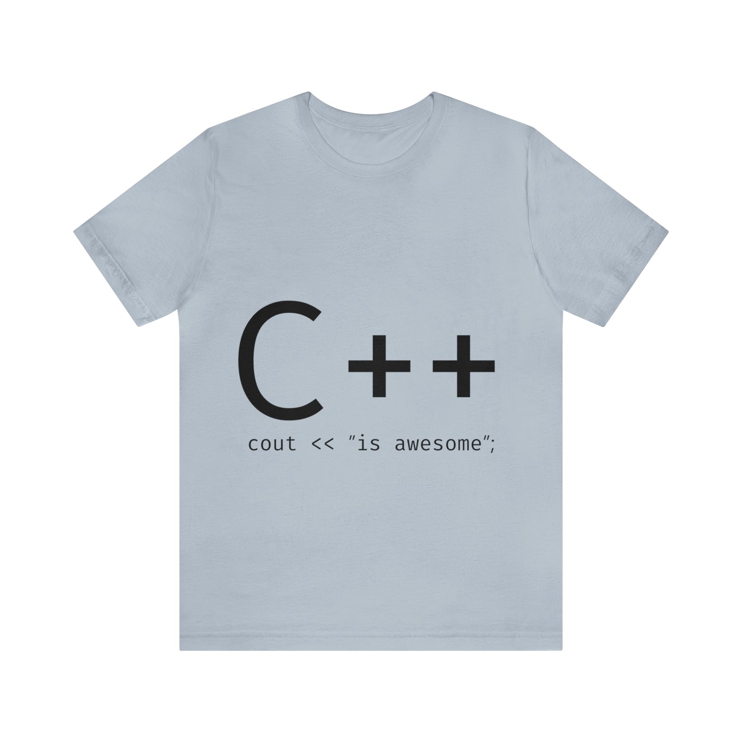 C Developer Humor Quotes Unisex Jersey Short Sleeve T-Shirt