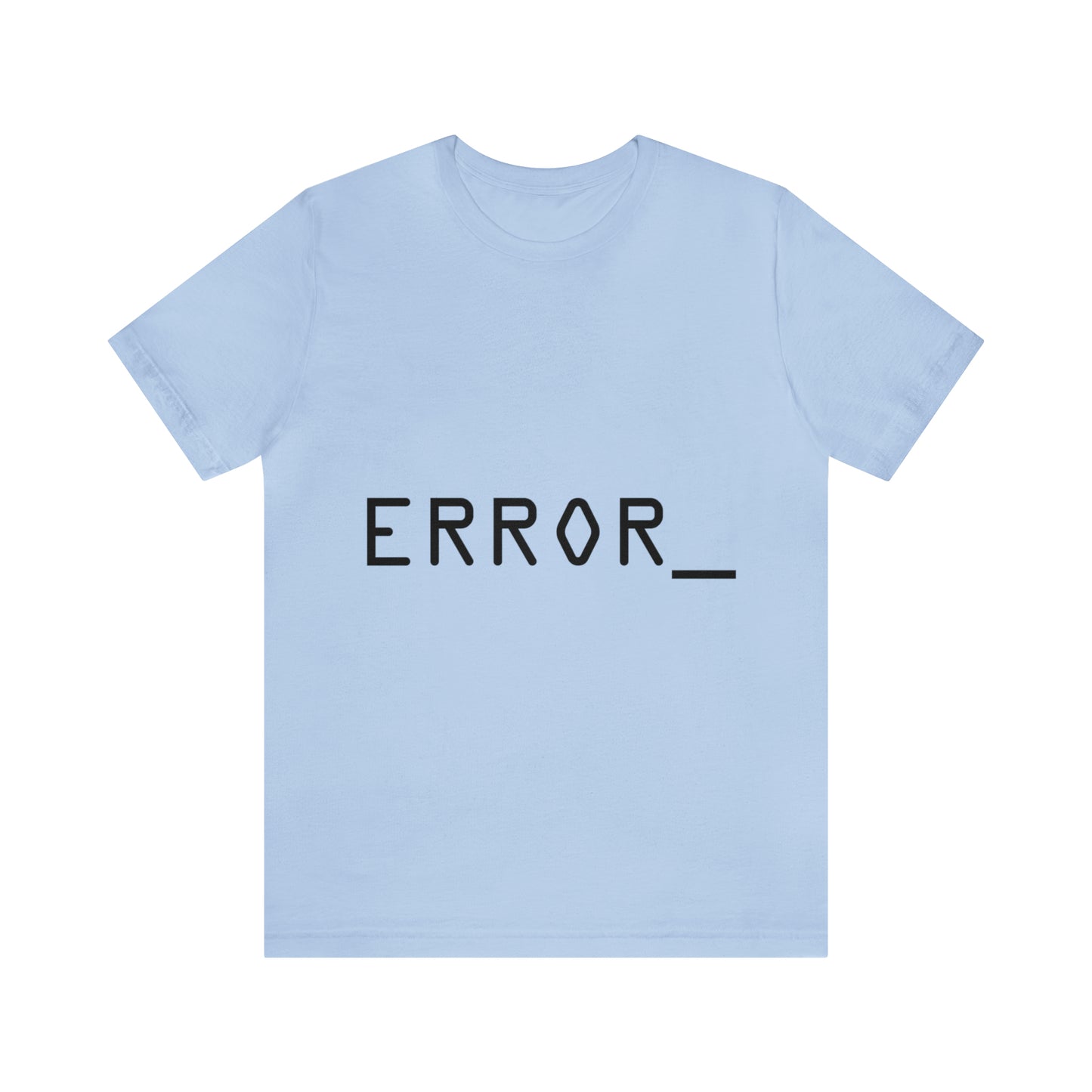 Error Programming IT for Computer Security Hackers Unisex Jersey Short Sleeve T-Shirt