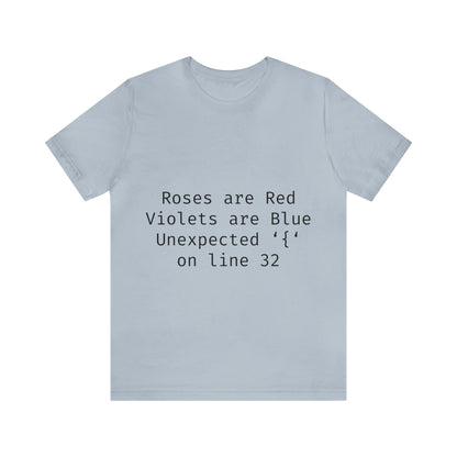 Roses are Red Programming IT for Computer Security Hackers Unisex Jersey Short Sleeve T-Shirt