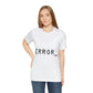 Error Programming IT for Computer Security Hackers Unisex Jersey Short Sleeve T-Shirt