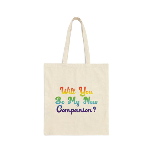 Will You Be My New Companion? LGBT Rainbow Romantic Canvas Shopping Cotton Tote Bag