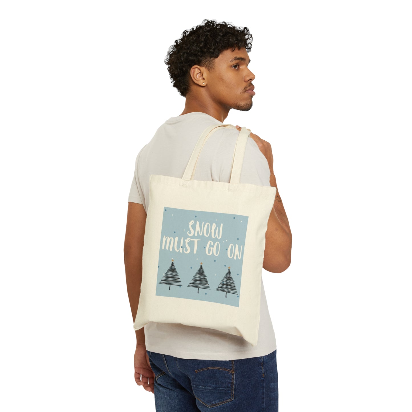 Snow Must Go On Winter Happiness Art Canvas Shopping Cotton Tote Bag