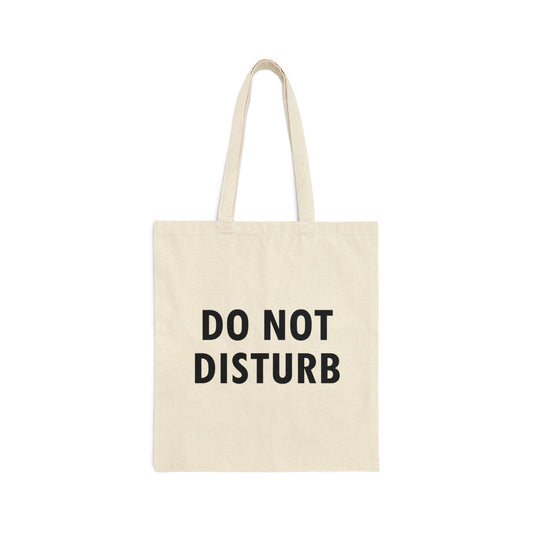 Do Not Disturb Funny Motivational Quotes Canvas Shopping Cotton Tote Bag
