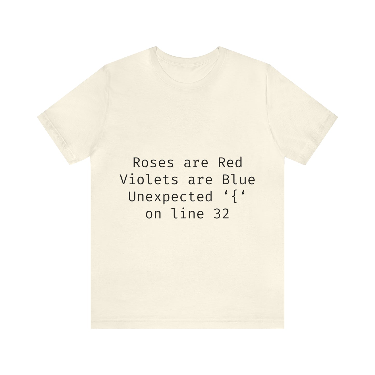 Roses are Red Programming IT for Computer Security Hackers Unisex Jersey Short Sleeve T-Shirt