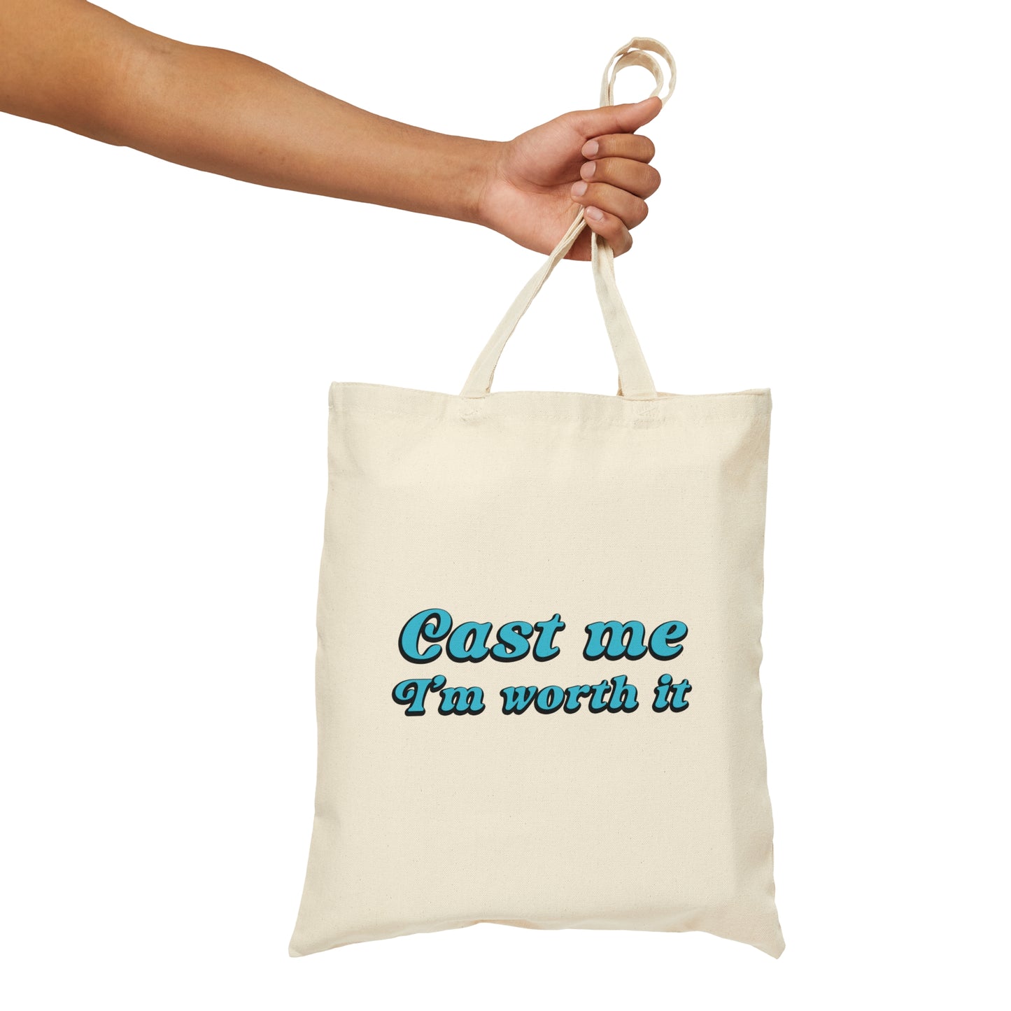 Cast Me I'm Worth It Retro Sayings Acting Quotes Canvas Shopping Cotton Tote Bag