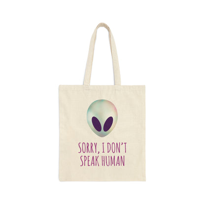 Sorry I Don` Speak Human Funny Aliens UFO Minimalist Art Canvas Shopping Cotton Tote Bag