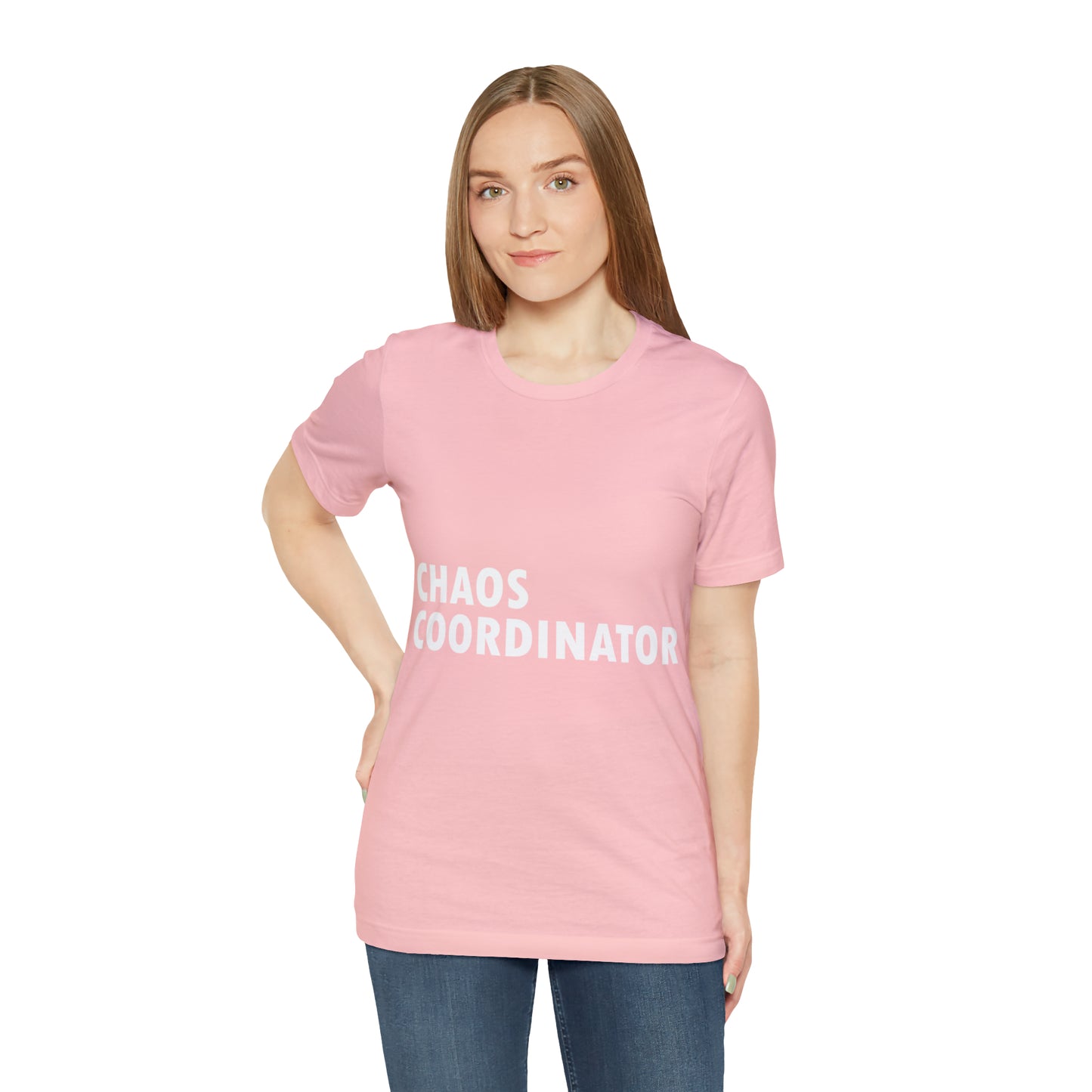 Chaos Coordinator Funny Humor Slogans Unisex Jersey Short Sleeve T-Shirt