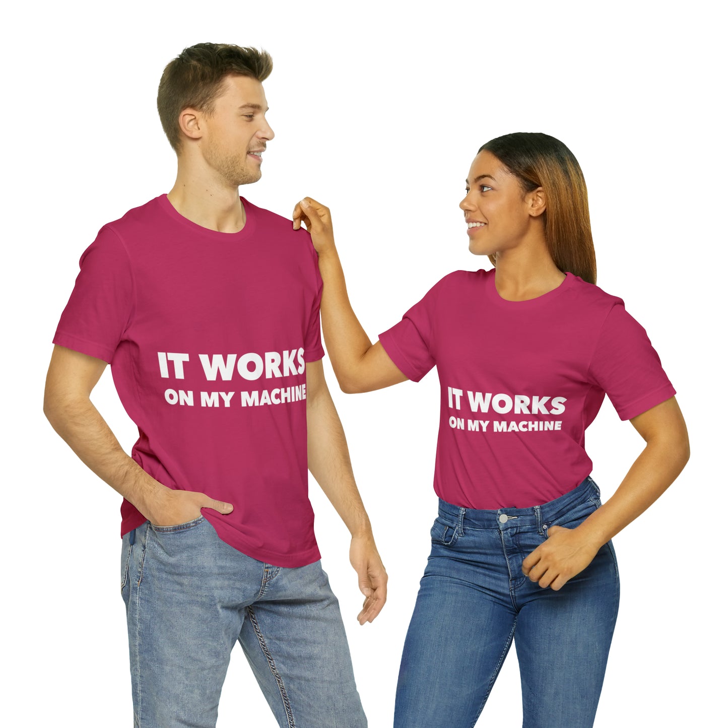 It Works On My Machine Funny IT Developer Programming Nerdy Unisex Jersey Short Sleeve T-Shirt