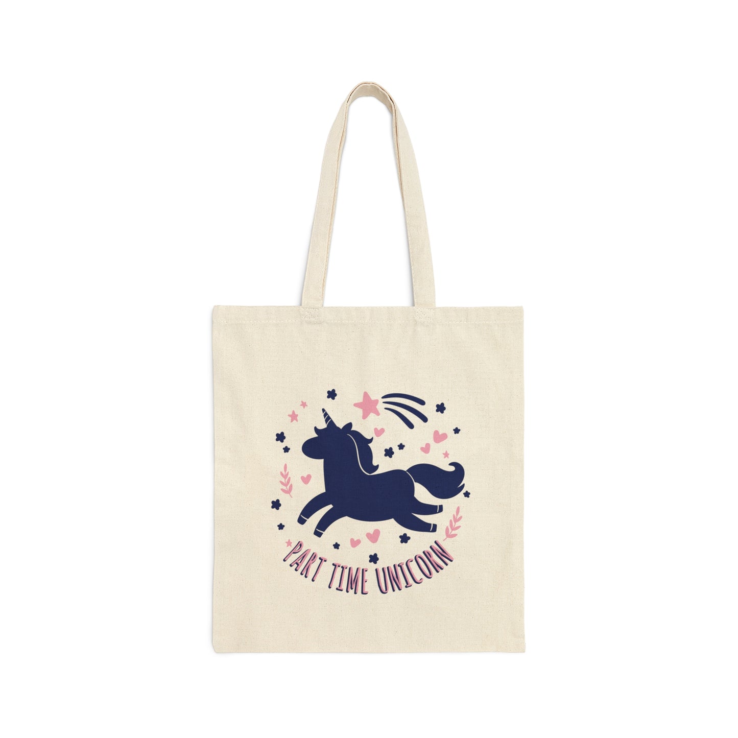 Part Time Job Unicorn Funny Work Sayings Canvas Shopping Cotton Tote Bag