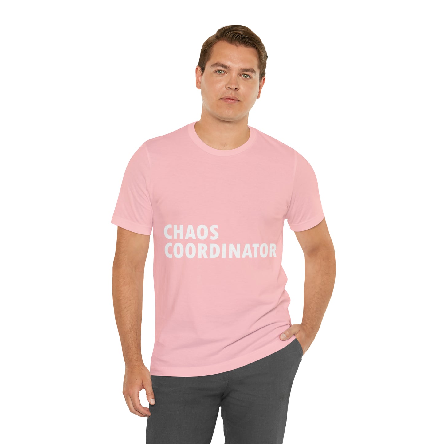 Chaos Coordinator Funny Humor Slogans Unisex Jersey Short Sleeve T-Shirt