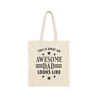 Awesome Dad Funny Slogan Sarcastic Quotes Black Text Canvas Shopping Cotton Tote Bag