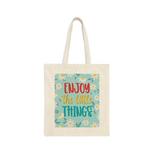 Enjoy The Little Things Art Canvas Shopping Cotton Tote Bag