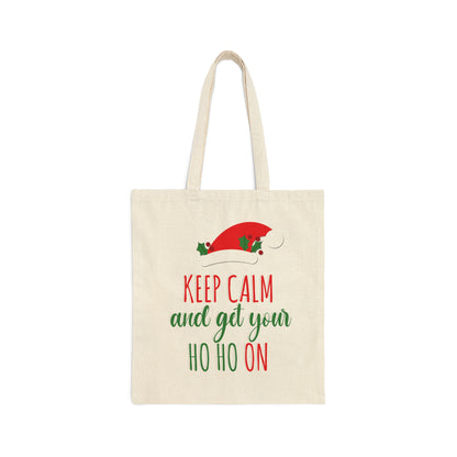 Keep Calm and Get your Ho Ho Ho ON Christmas Cute Funny  Canvas Shopping Cotton Tote Bag