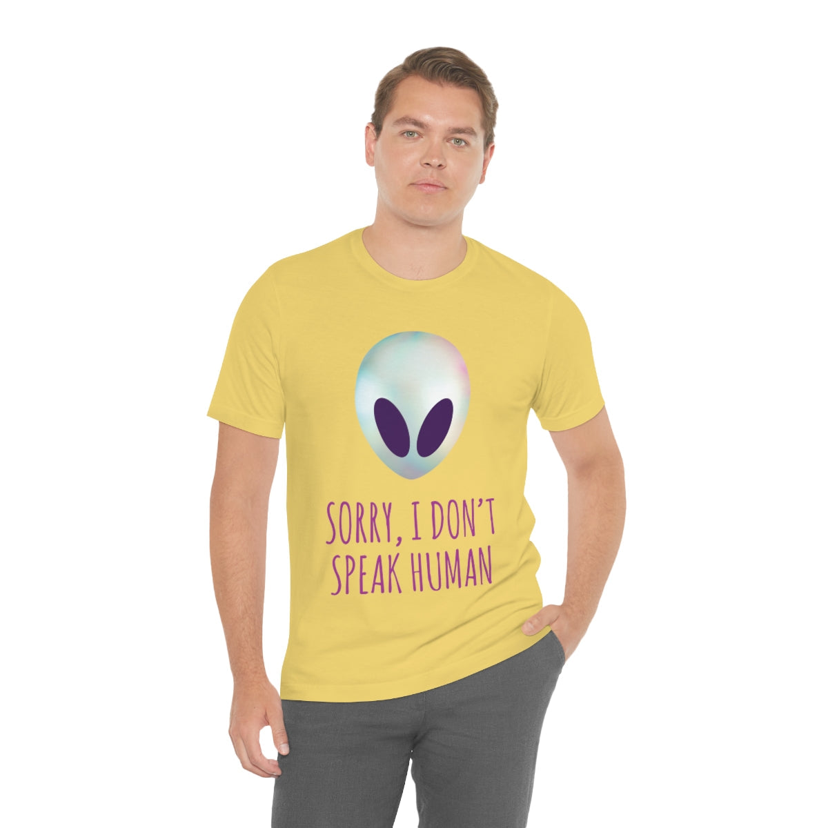 Sorry I Don` Speak Human Funny Aliens UFO Unisex Jersey Short Sleeve T-Shirt Ichaku [Perfect Gifts Selection]