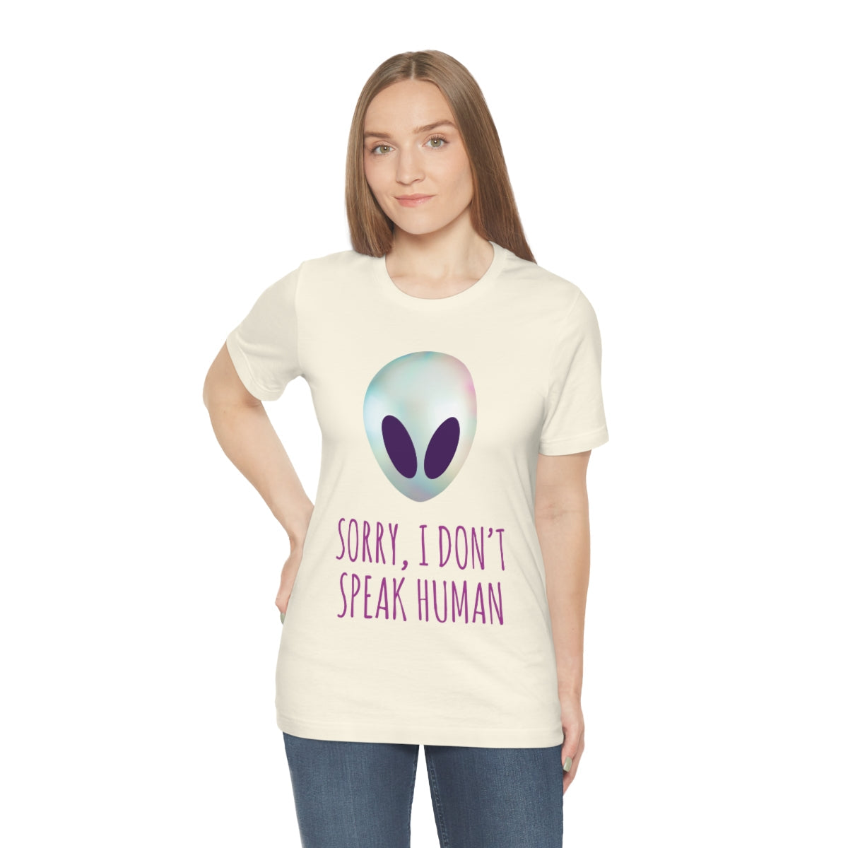 Sorry I Don` Speak Human Funny Aliens UFO Unisex Jersey Short Sleeve T-Shirt Ichaku [Perfect Gifts Selection]