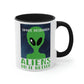 Space Research UFO Aliens Funny Quotes Classic Accent Coffee Mug 11oz Ichaku [Perfect Gifts Selection]