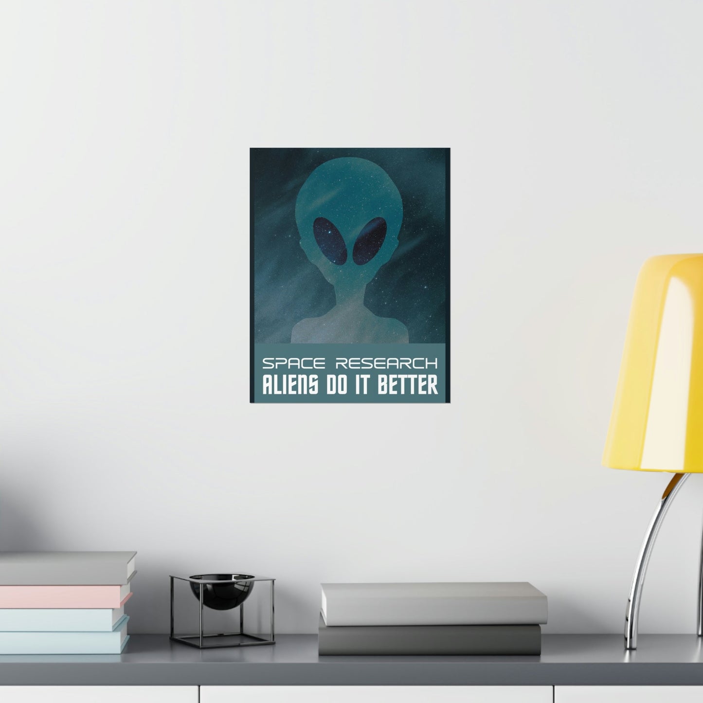 Space Research UFO Funny Quotes Aesthetics Premium Matte Vertical Posters Ichaku [Perfect Gifts Selection]