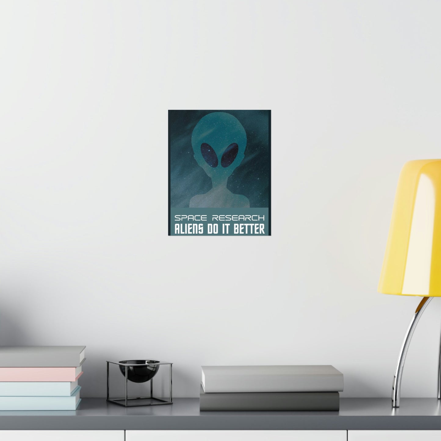 Space Research UFO Funny Quotes Aesthetics Premium Matte Vertical Posters Ichaku [Perfect Gifts Selection]