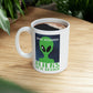 Space Research UFO Funny Quotes Ceramic Mug 11oz Ichaku [Perfect Gifts Selection]