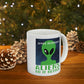 Space Research UFO Funny Quotes Ceramic Mug 11oz Ichaku [Perfect Gifts Selection]