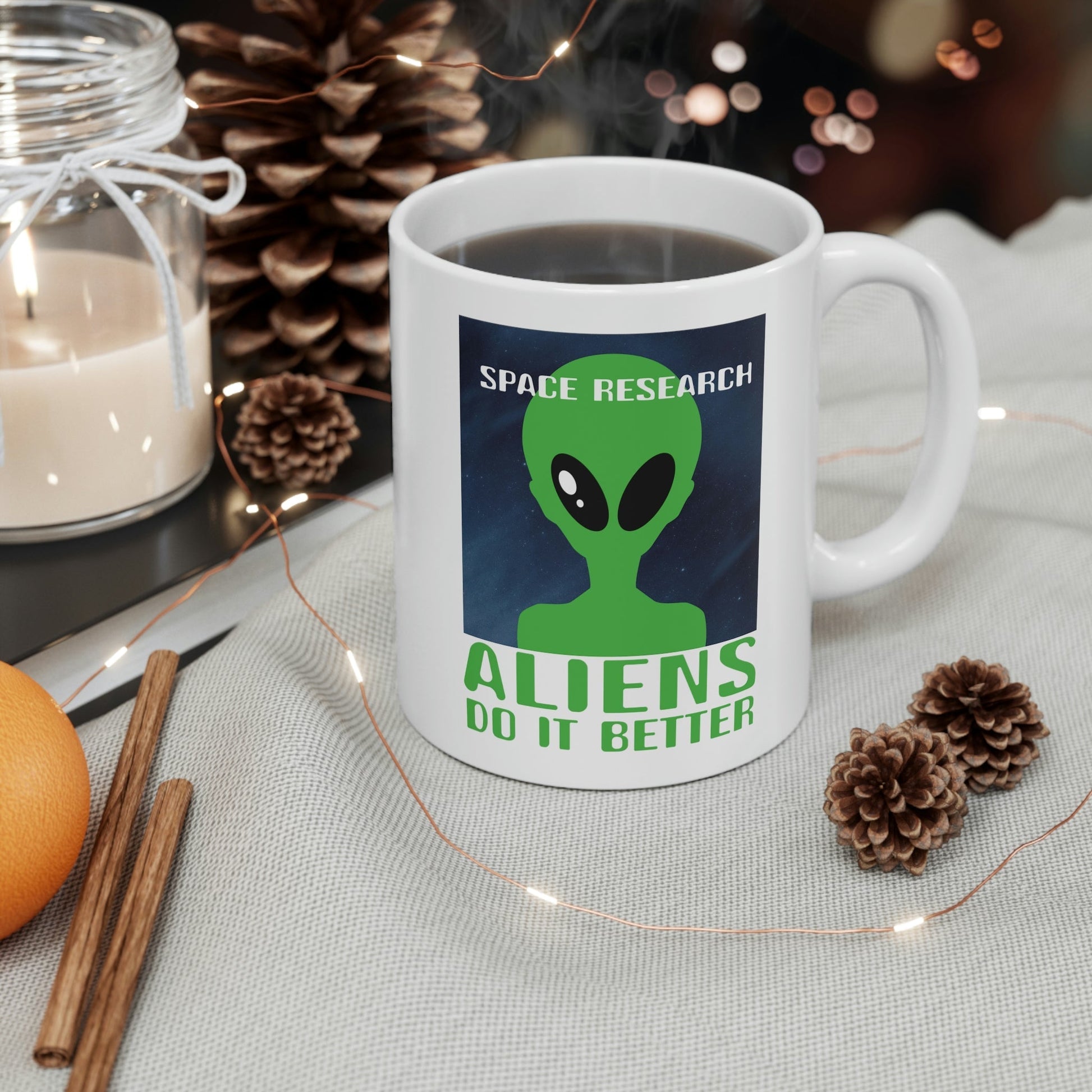 Space Research UFO Funny Quotes Ceramic Mug 11oz Ichaku [Perfect Gifts Selection]