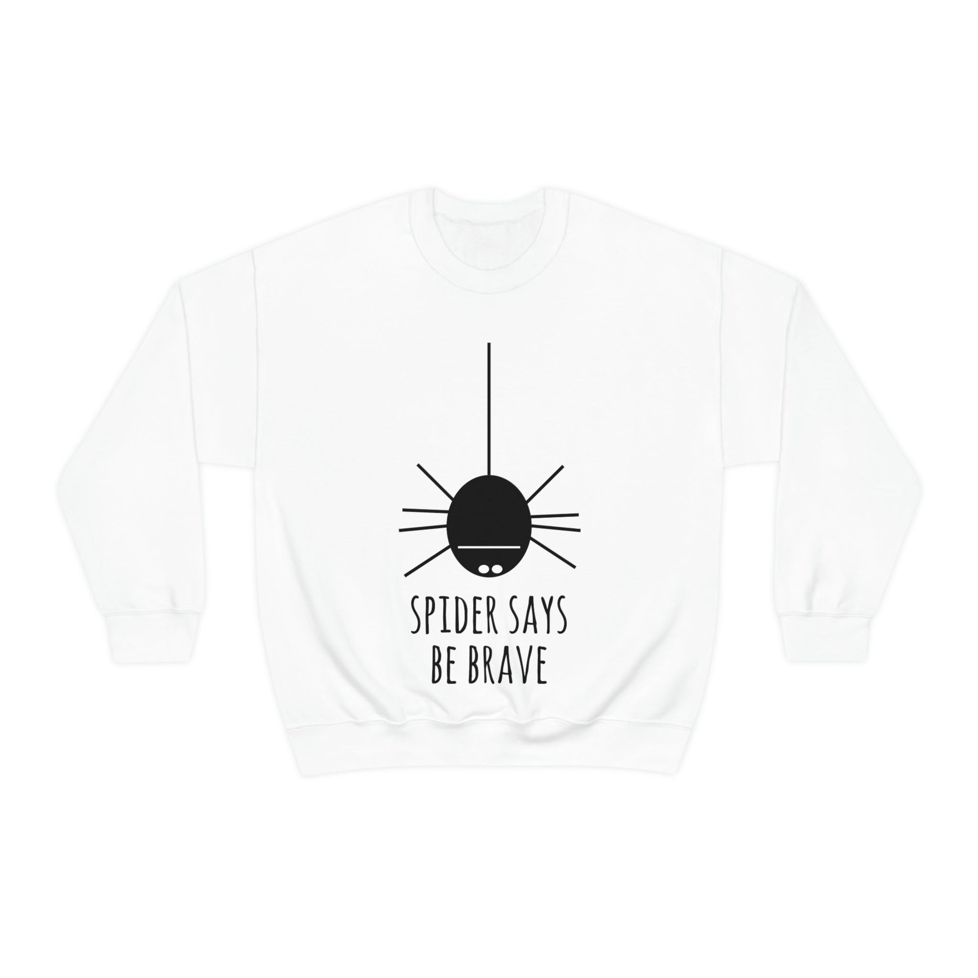 Spider Says Be Brave Unisex Heavy Blend™ Crewneck Sweatshirt Ichaku [Perfect Gifts Selection]