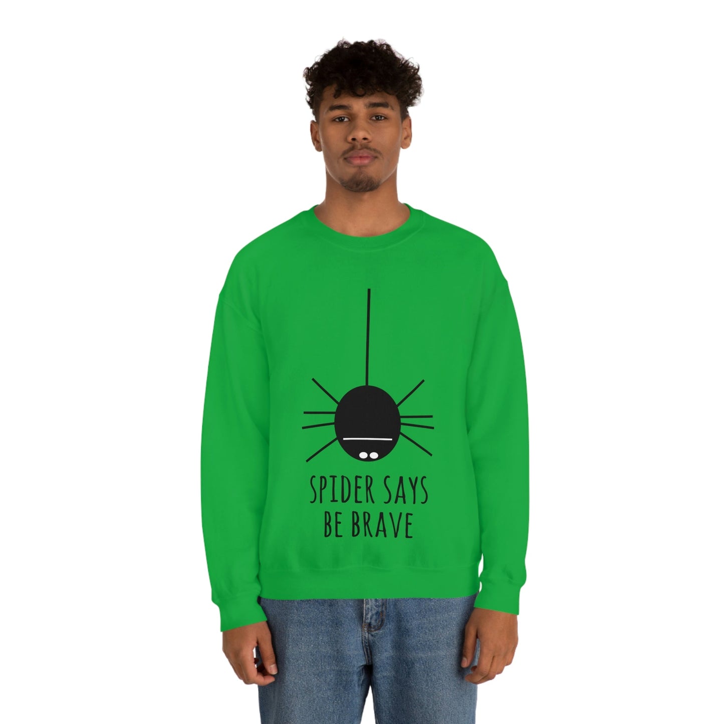 Spider Says Be Brave Unisex Heavy Blend™ Crewneck Sweatshirt Ichaku [Perfect Gifts Selection]