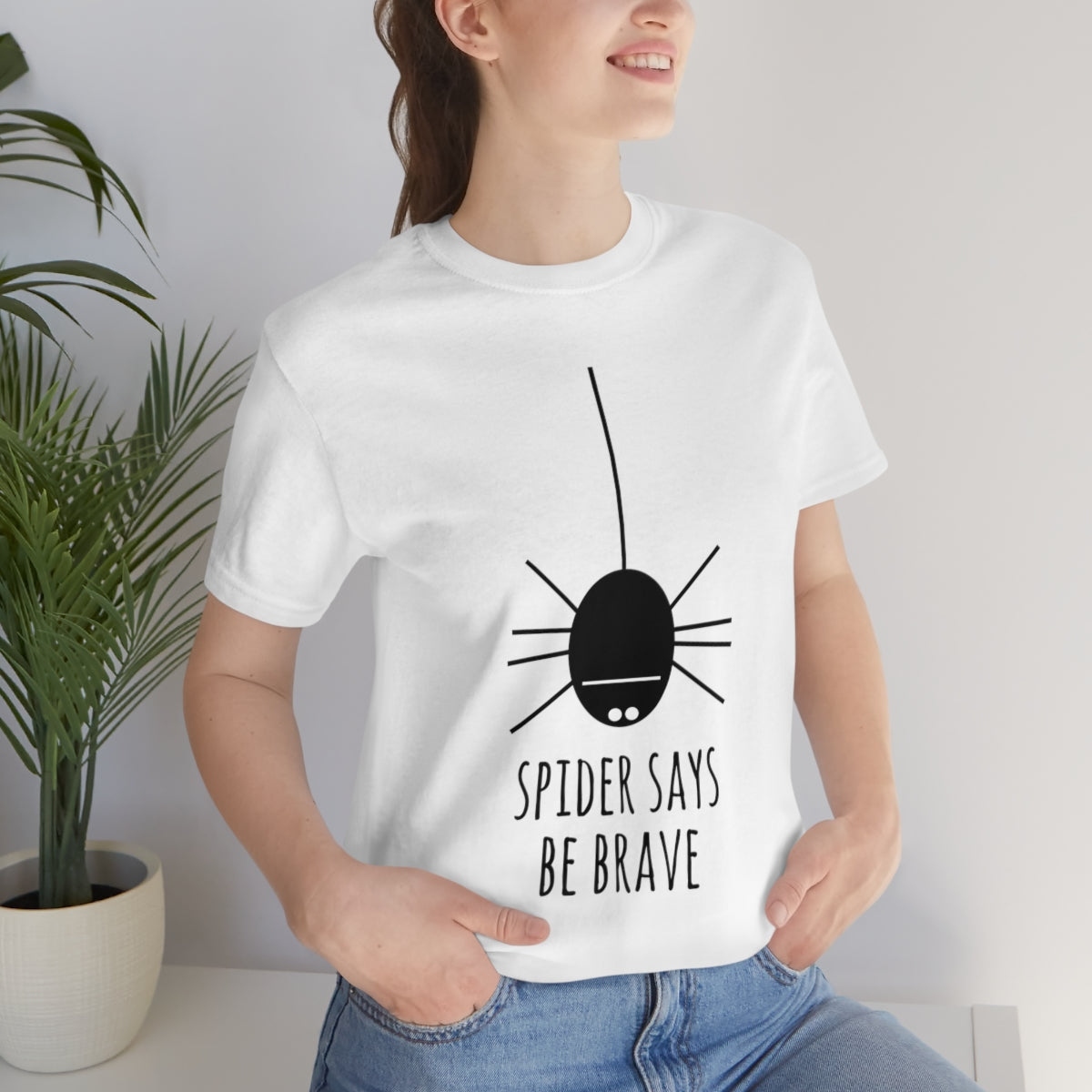 Spider Says Be Brave Unisex Jersey Short Sleeve T-Shirt Ichaku [Perfect Gifts Selection]