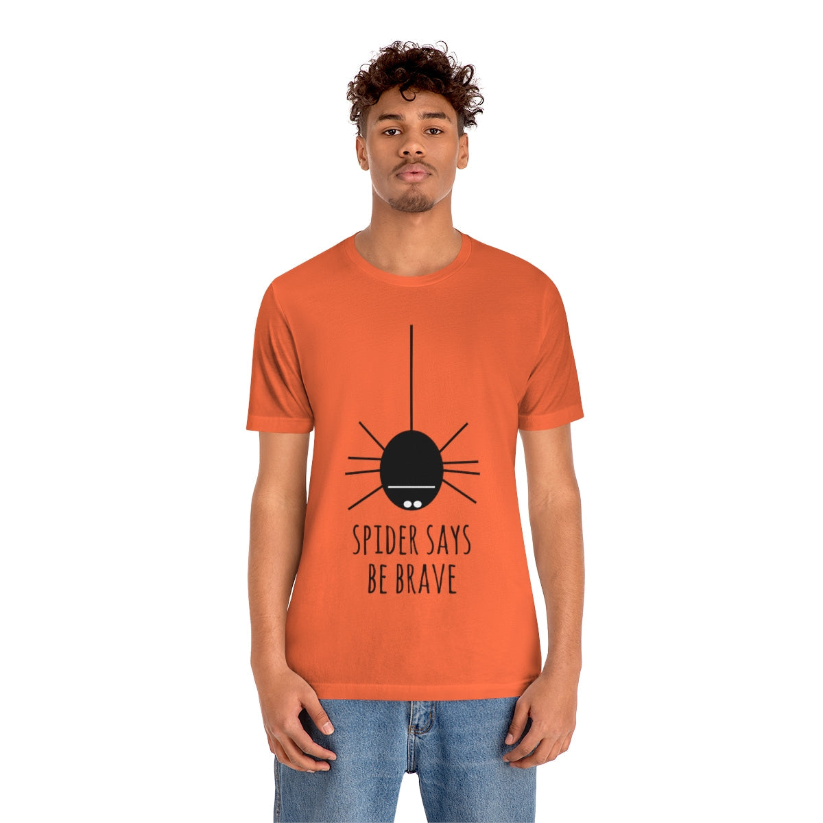 Spider Says Be Brave Unisex Jersey Short Sleeve T-Shirt Ichaku [Perfect Gifts Selection]