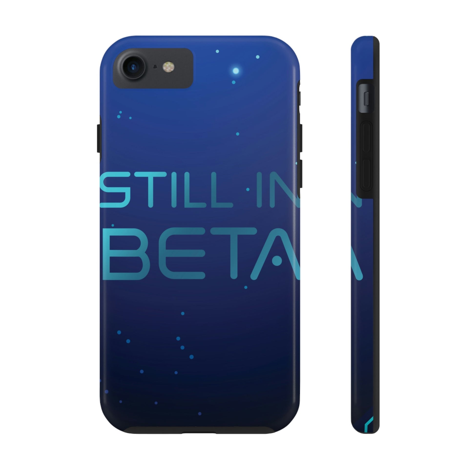 Still in Beta IT Funny Quotes Art Tough Phone Cases Case-Mate Ichaku [Perfect Gifts Selection]