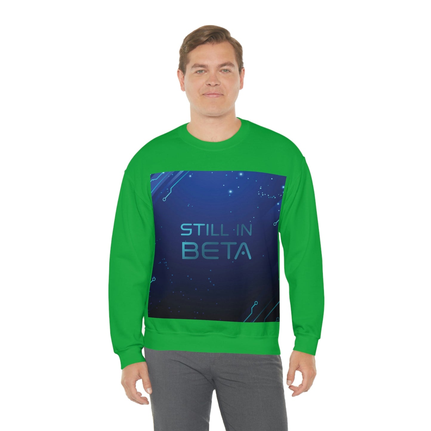 Still in Beta IT Funny Quotes Art Unisex Heavy Blend™ Crewneck Sweatshirt Ichaku [Perfect Gifts Selection]