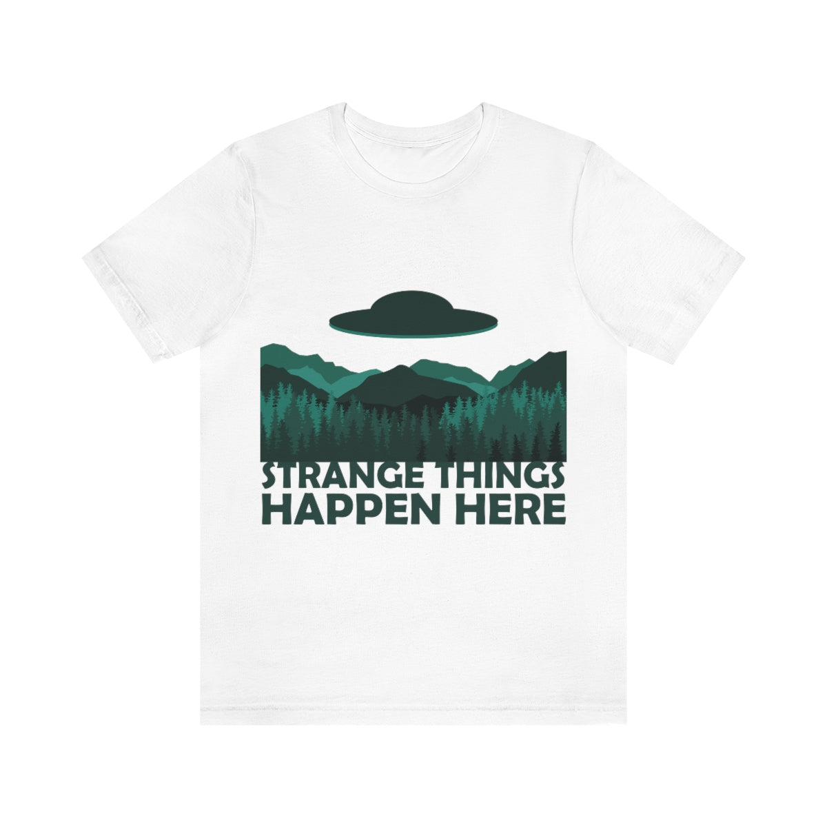 Strange Things Happen Here Spooky Forest Aliens UFO Arrival Unisex Jersey Short Sleeve T-Shirt Ichaku [Perfect Gifts Selection]