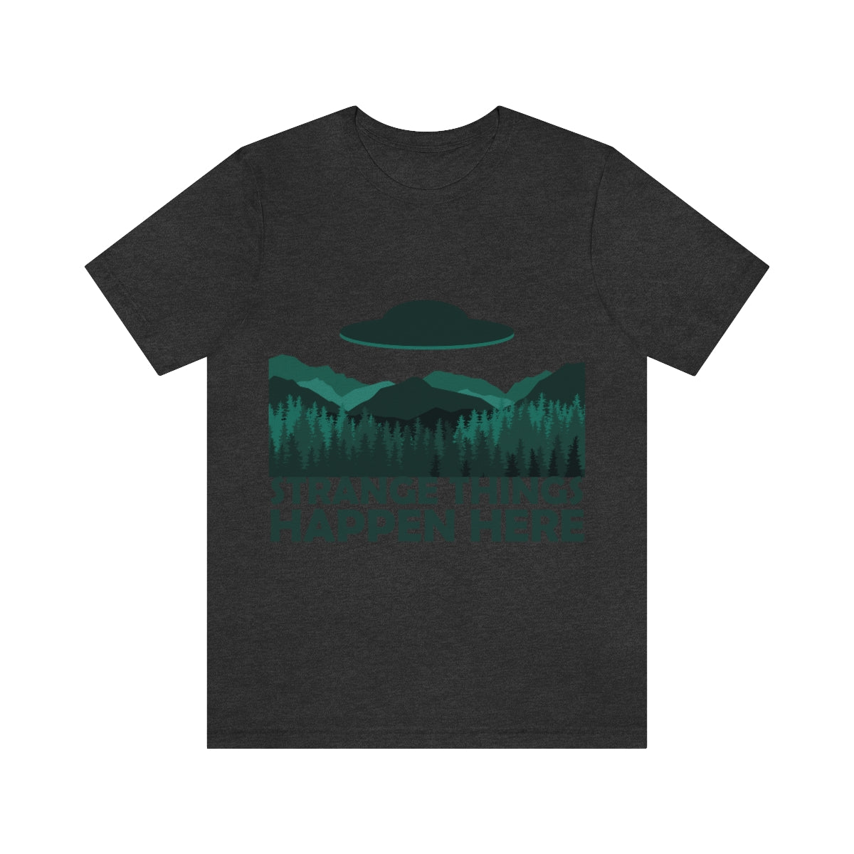 Strange Things Happen Here Spooky Forest Aliens UFO Arrival Unisex Jersey Short Sleeve T-Shirt Ichaku [Perfect Gifts Selection]