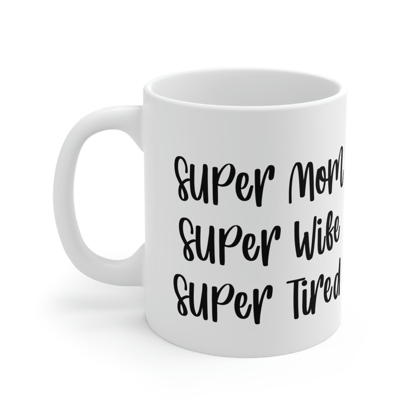 Super Mom MomderWoman Family Ceramic Mug 11oz Ichaku [Perfect Gifts Selection]