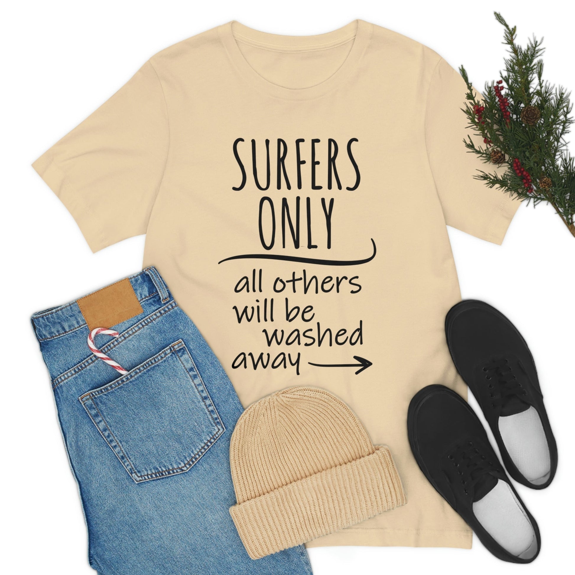 Surfers Only Surfing Lover Quotes Unisex Jersey Short Sleeve T-Shirt Ichaku [Perfect Gifts Selection]