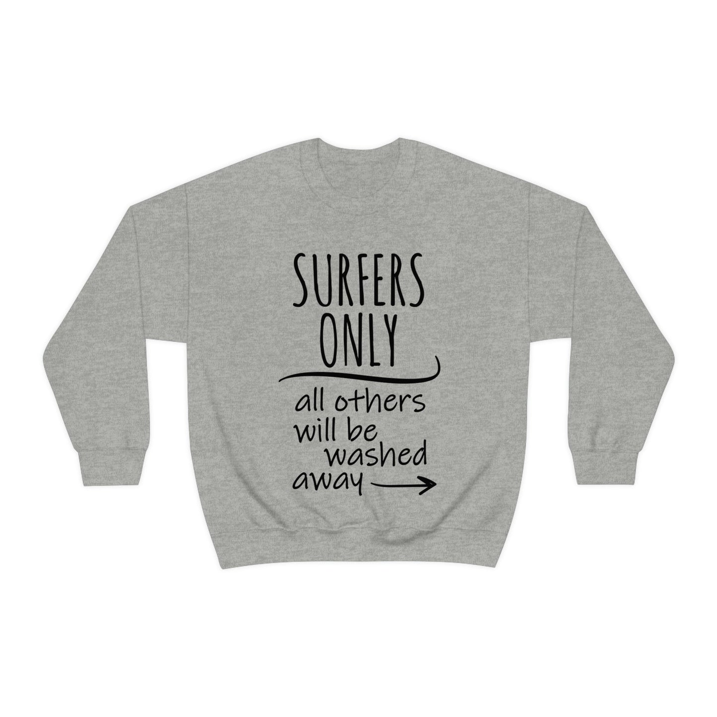 Surfers Only Surfing Lover Quotes White Text Unisex Heavy Blend™ Crewneck Sweatshirt Ichaku [Perfect Gifts Selection]